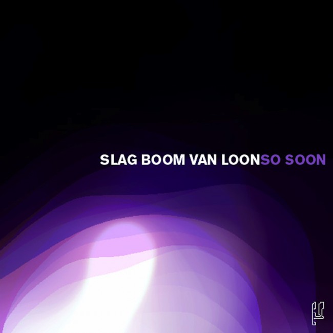 ZIQ007_SlagBoomVanLoon_SoSoon