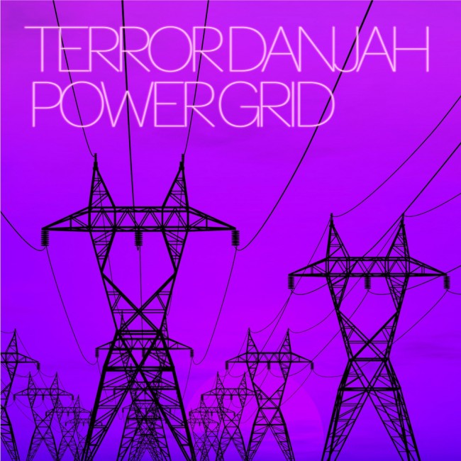 ZIQ278_TerrorDanjah_PowerGrid